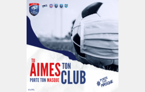 Tu aimes ton club ,porte le masque