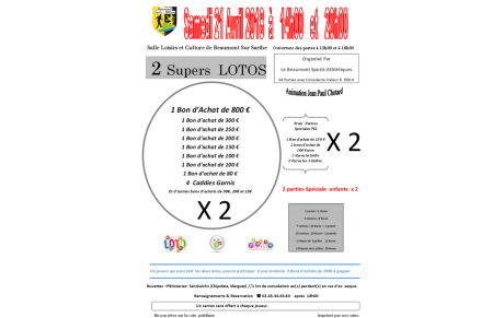 Super Loto : Samedi 21 Avril 2018 à 14H et 20H